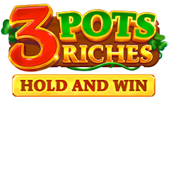 Голяма 3 Pots Riches: Hold and Win