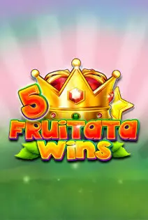 5 Fruitata Wins